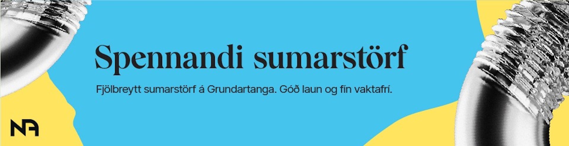 Spennandi sumarstörf í framleiðslu